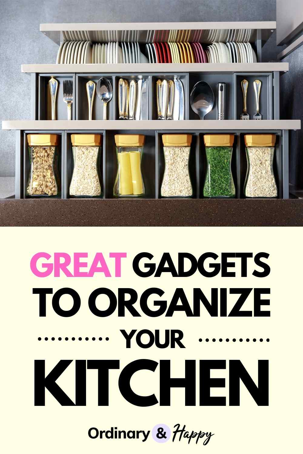 15 Cool Kitchen Organization Gadgets and Accessories You Need Ordinary and Happy