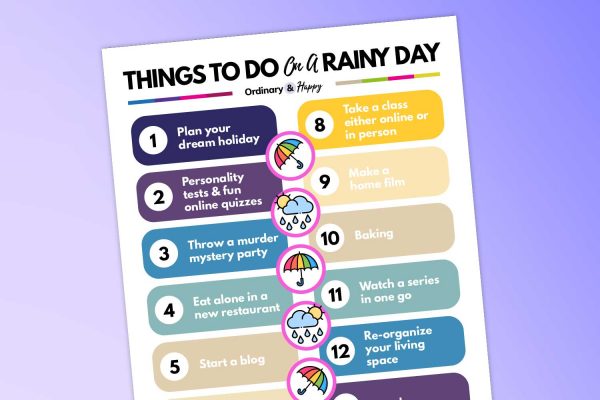 Things to Do on a Rainy Day