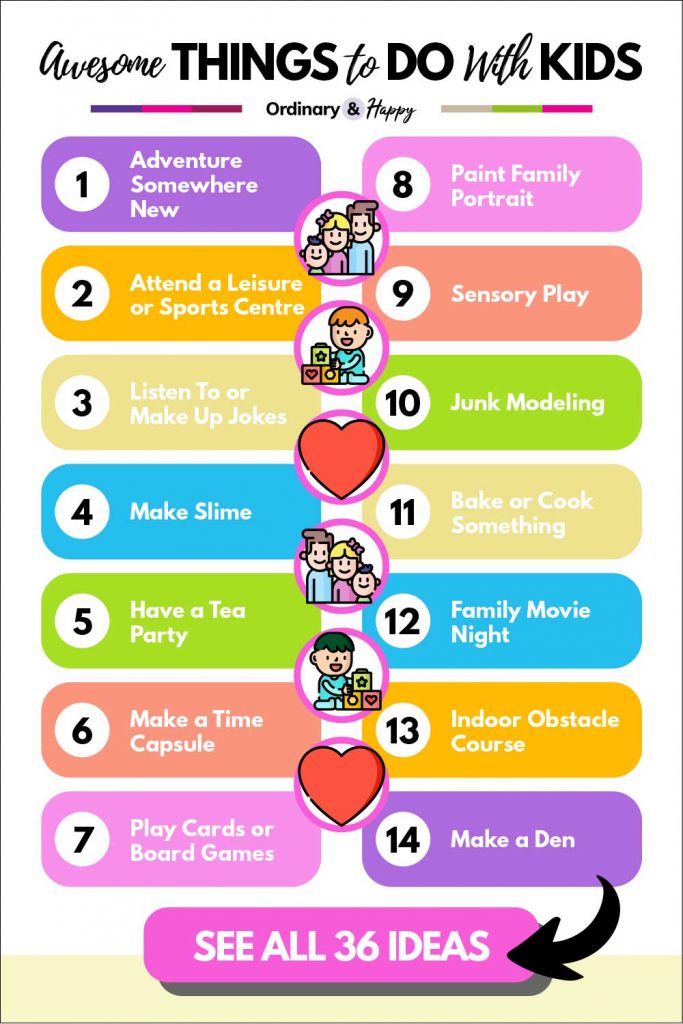 Best things to do with kids (ideas 1-14 listed above)