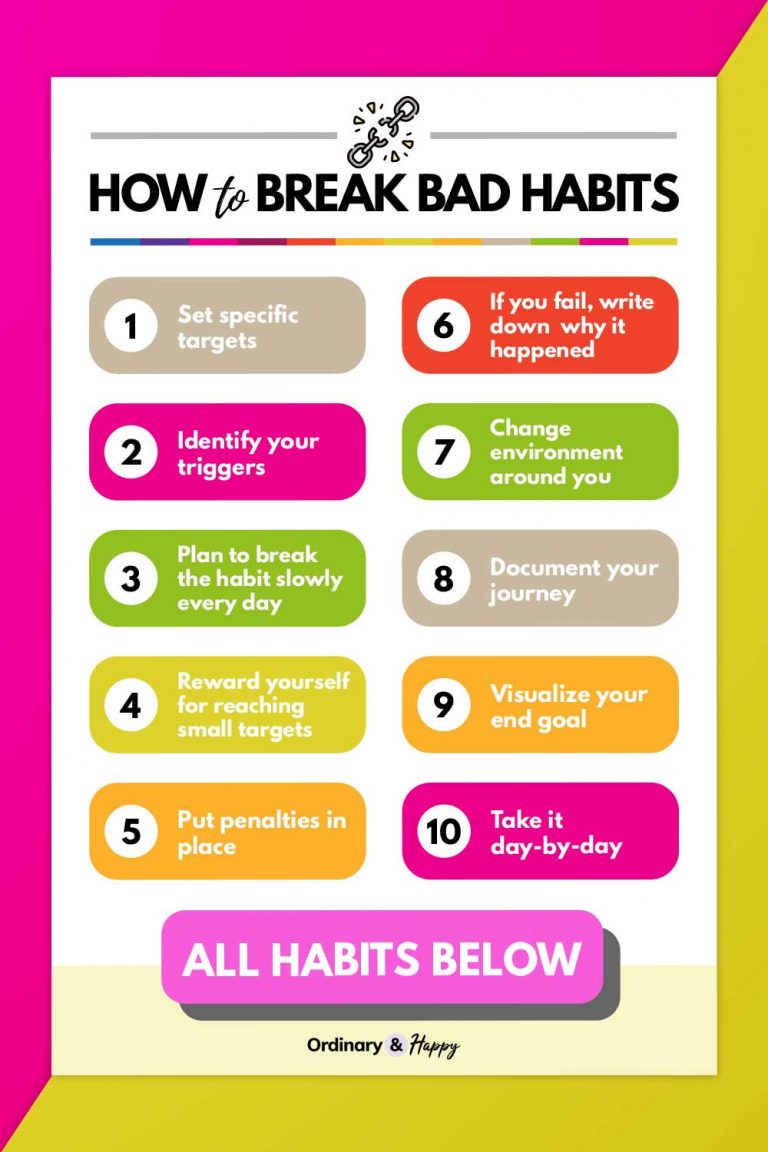 How To Break Bad Habits In 10 Smart Ways - Ordinary And Happy