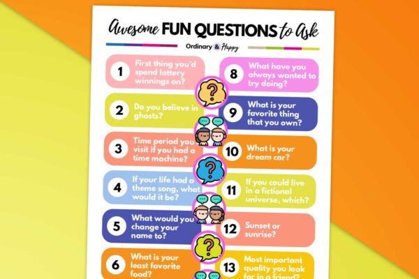 150+ Fun Questions to Ask Anyone