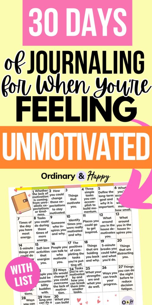 30 days of journaling for when you're feeling unmotivated in bold text displayed on a pale yellow background with an arrow pointing to the 30-day journaling challenge in a calendar
