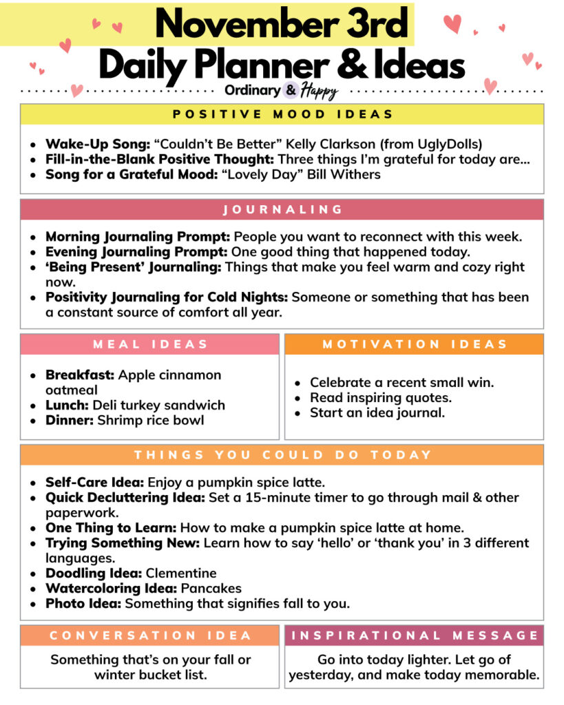 daily planner printable for November 3rd containing sections with ideas for a positive mood, activities, food, conversation ideas, and motivating and inspiring ideas