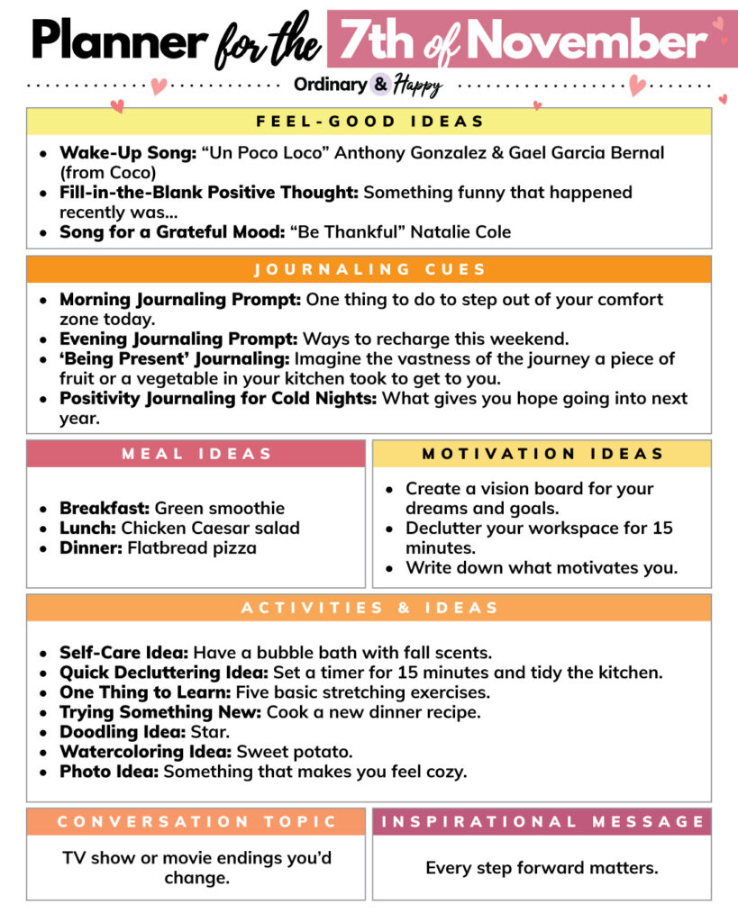 november 7th daily planner containing color-coded rectangular sections with ideas for feel-good mood, activities, food, conversations, and inspiration