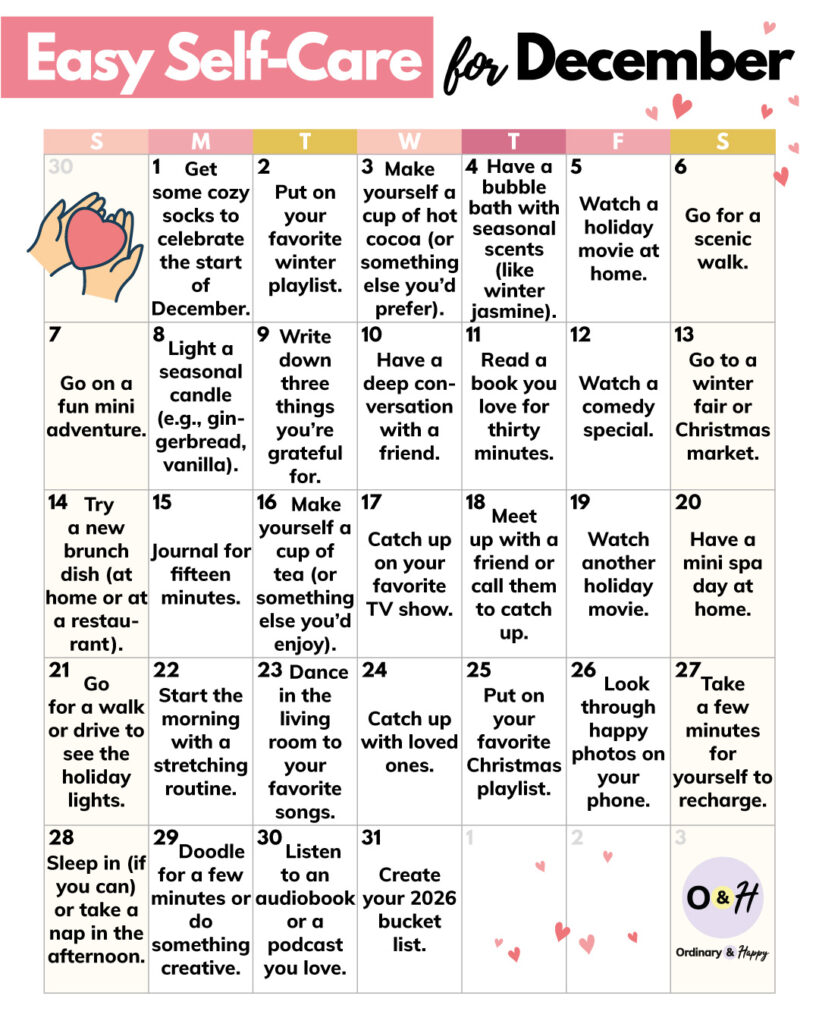 self-care december calendar (ideas listed below).