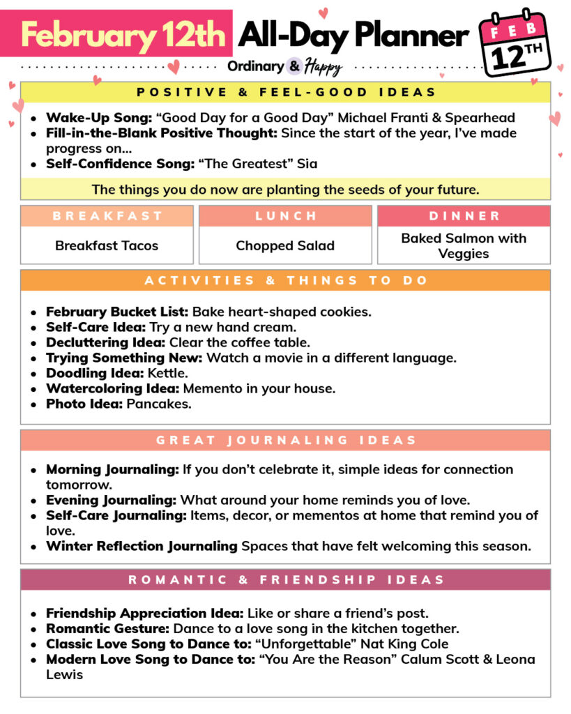 February 12th planner consisting of lists of ideas for positivity, food, activities, journaling, and connection in color-coded boxes