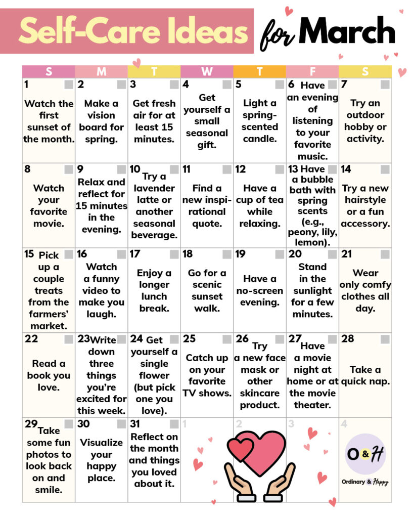 self-care ideas for march consisting of 31 ideas placed into a daily 7x5 calendar grid format for the month