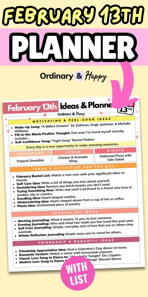february 13th planner printable displayed on a yellow backdrop