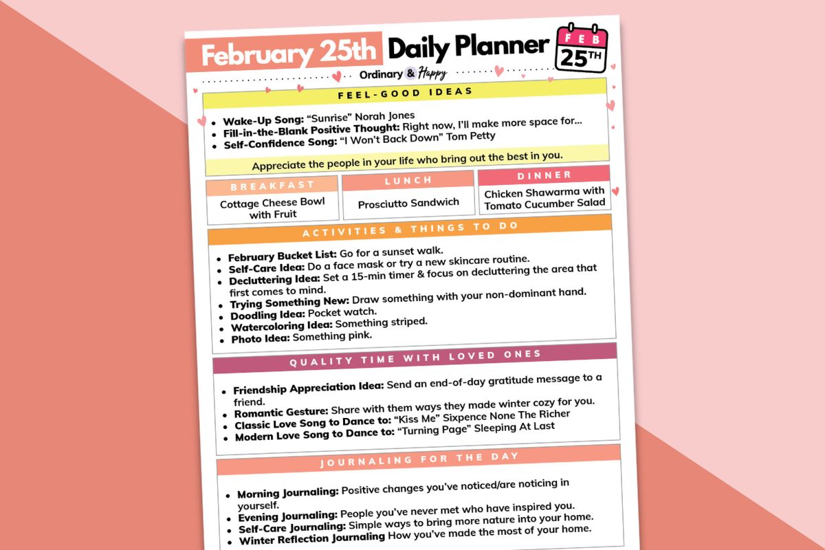 february 25th daily planner with listed ideas displayed on a diagonal block color pink and red background