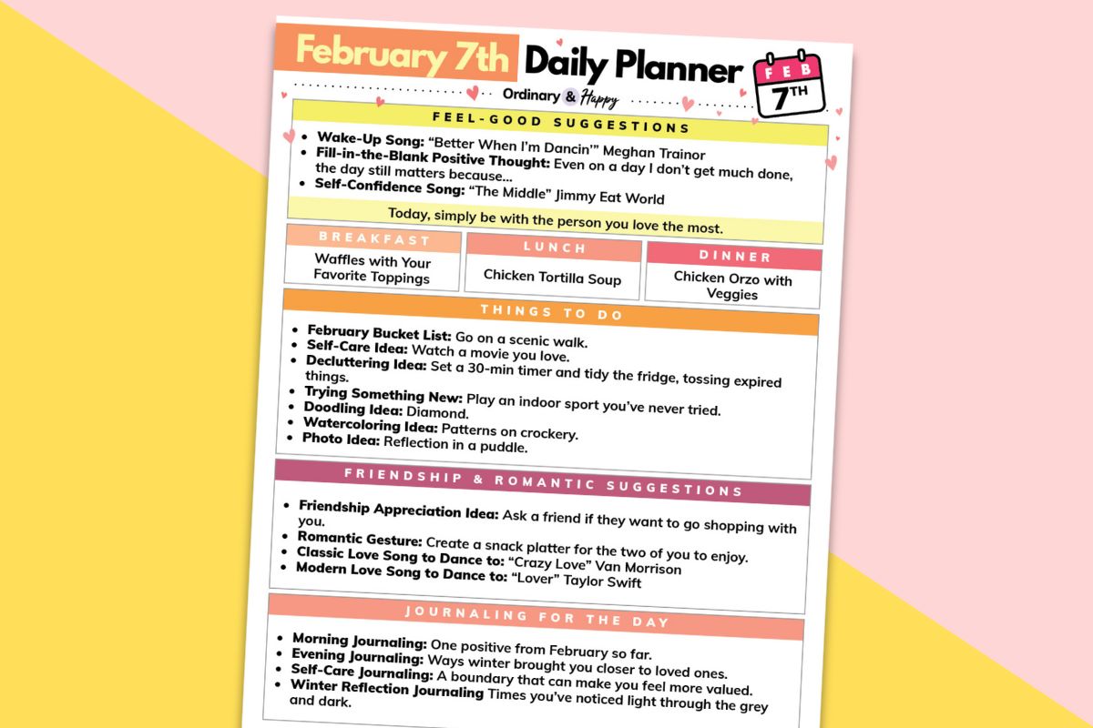 february 7th daily planner displayed titled to the right on a pink and yellow background