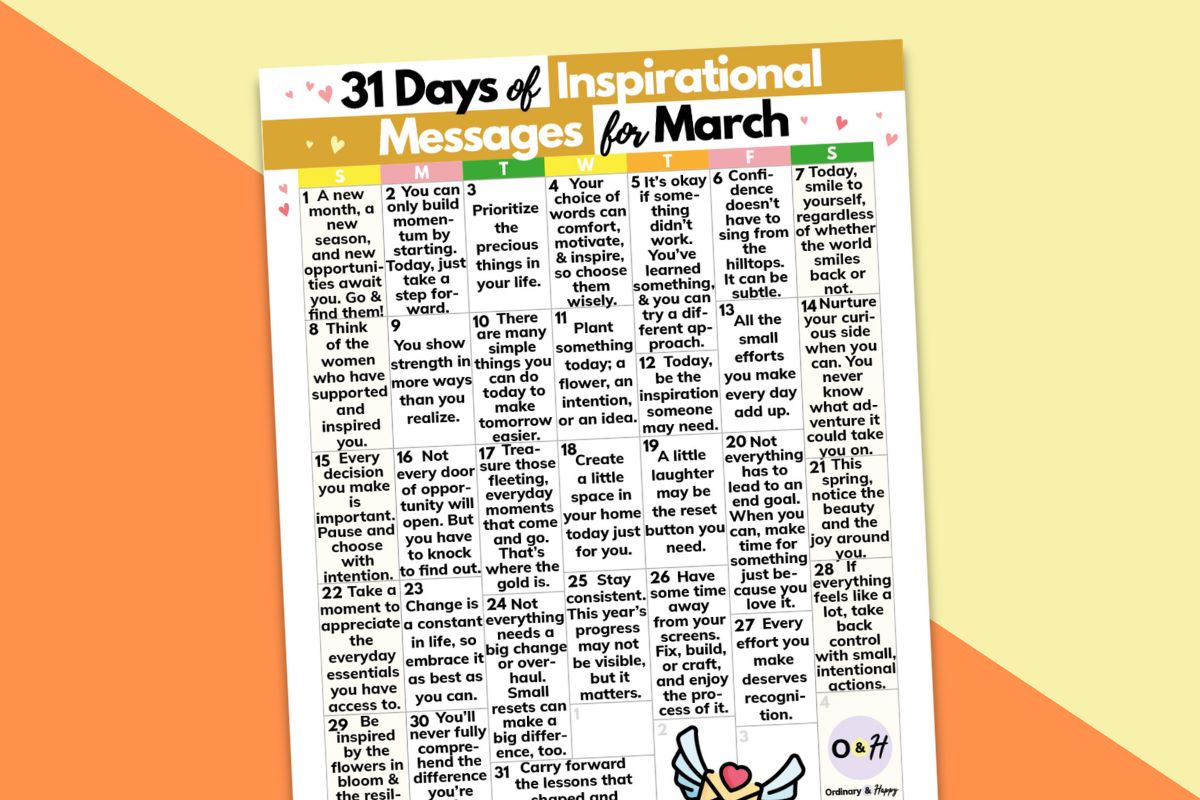calendar of daily inspirational messages printable for march displayed on a block color yellow and orange backdrop