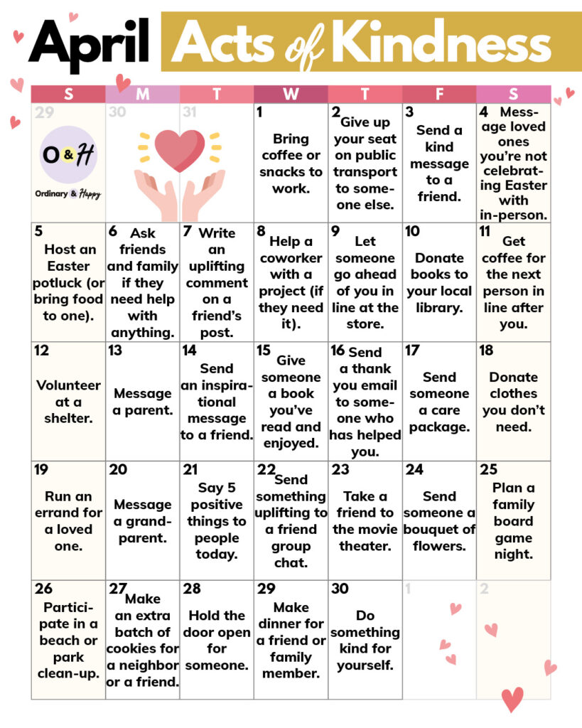 calendar of acts of kindness for april with a daily idea displayed in a 7x5 calendar grid