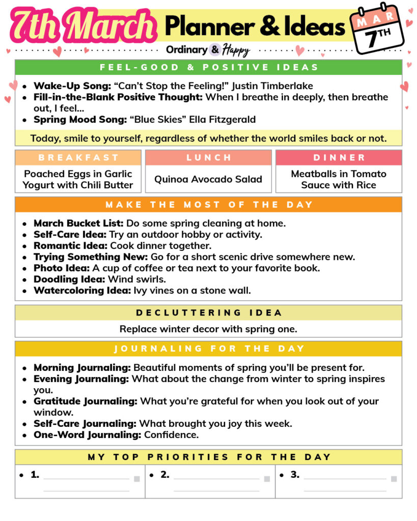 march 7th daily planner printable with listed ideas for positivity, meals, journaling, decluttering, activities, and priorities