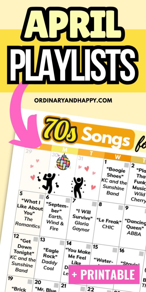 colorful april playlists graphic showing a close up of a calendar of daily 70s songs to listen to in the month of april