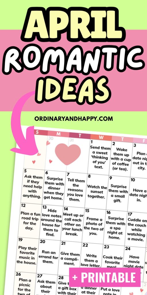 april romantic ideas graphic showing a close up of an april calendar printable of daily romantic gestures on a yellow background