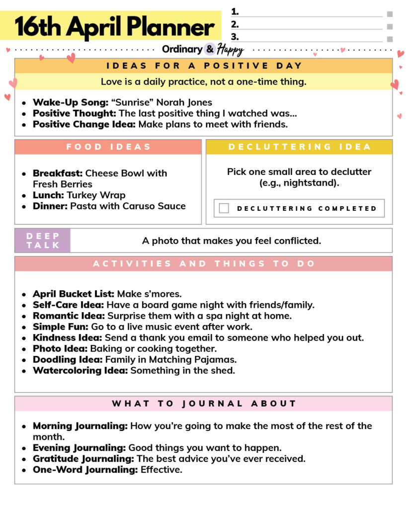 april 16th daily planner printable with ideas for positivity, meals, decluttering, deep talk, activities, and journaling