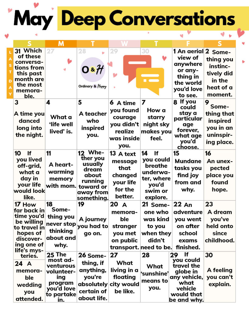 May deep conversations