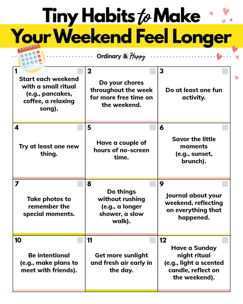 Tiny Habits to Make Your Weekend Feel Longer
