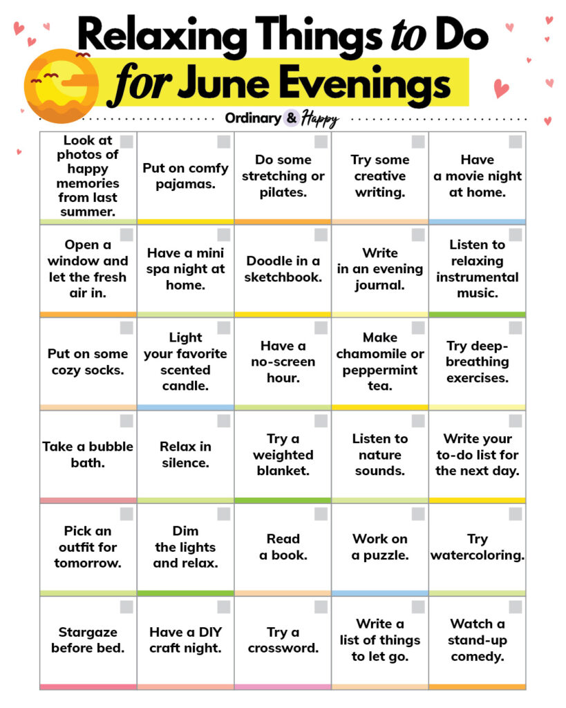 Relaxing things to do for June evenings