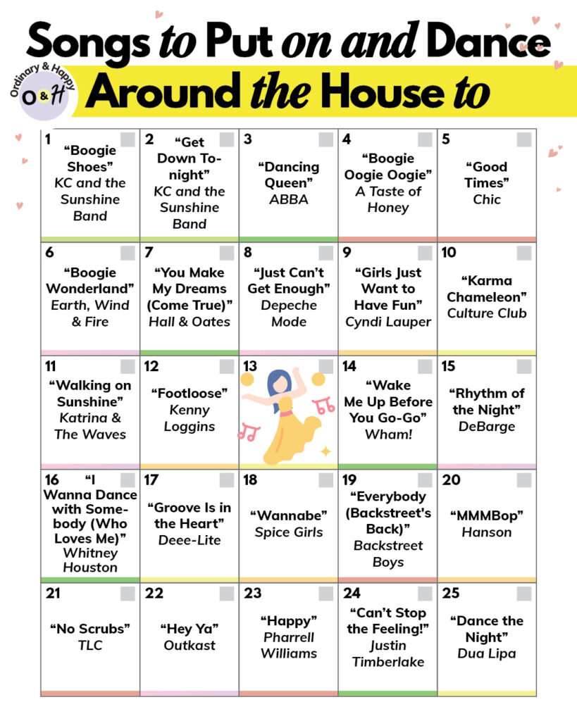 Songs to Put on and Dance Around the House to