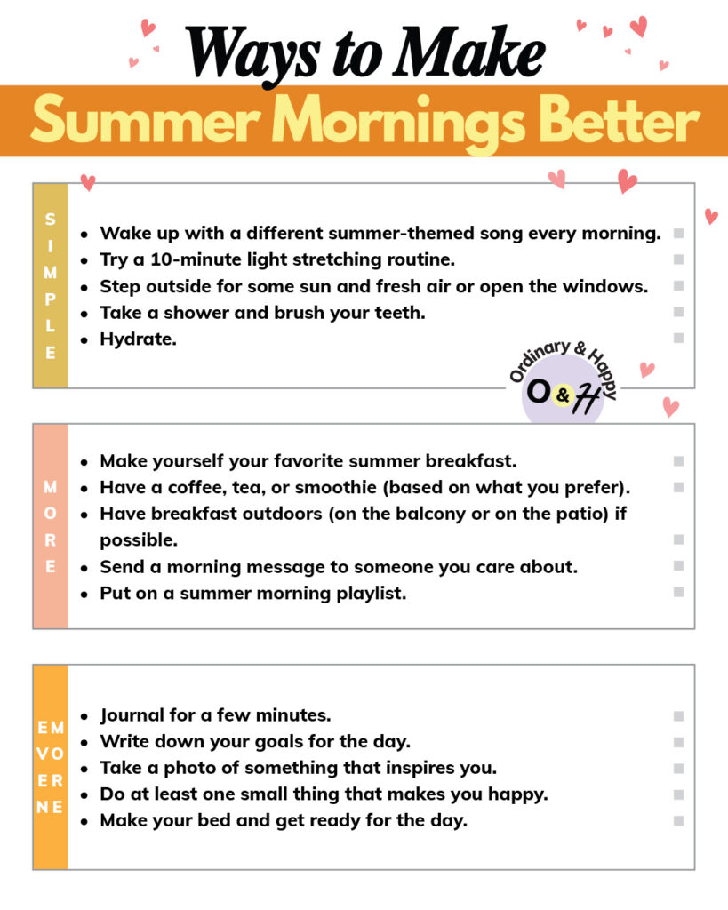 Ways to Make Summer Mornings Better