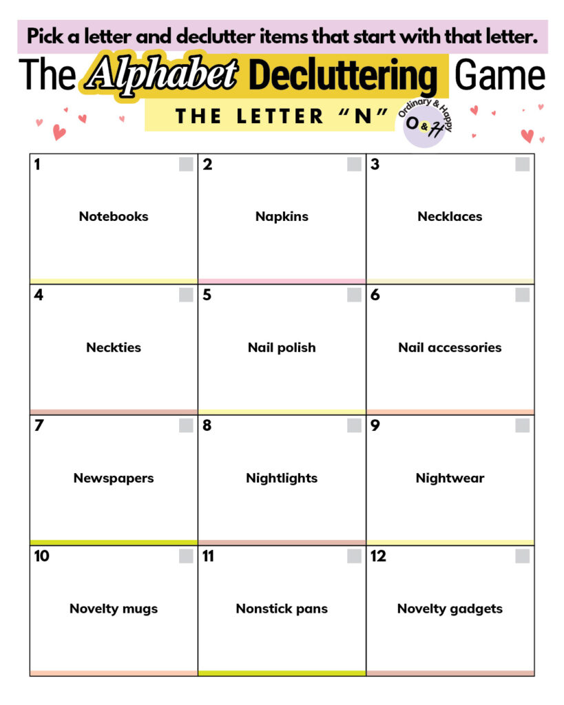 Alphabet decluttering letter N.