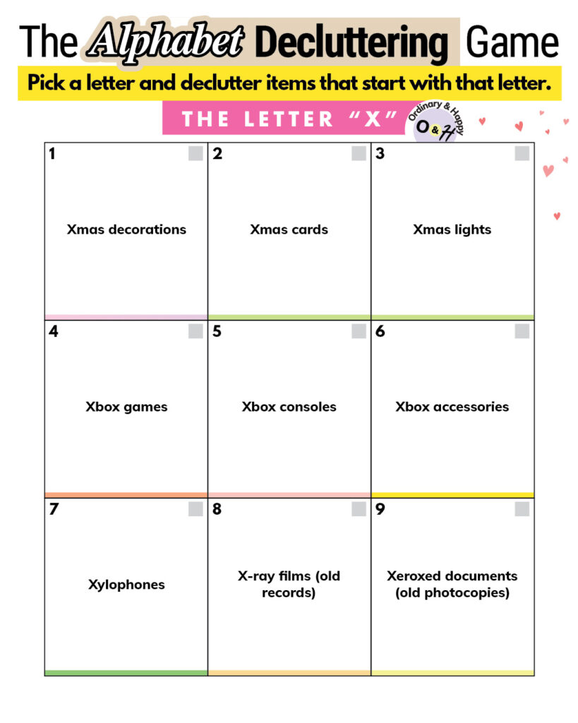 Alphabet decluttering list of items that start with X.