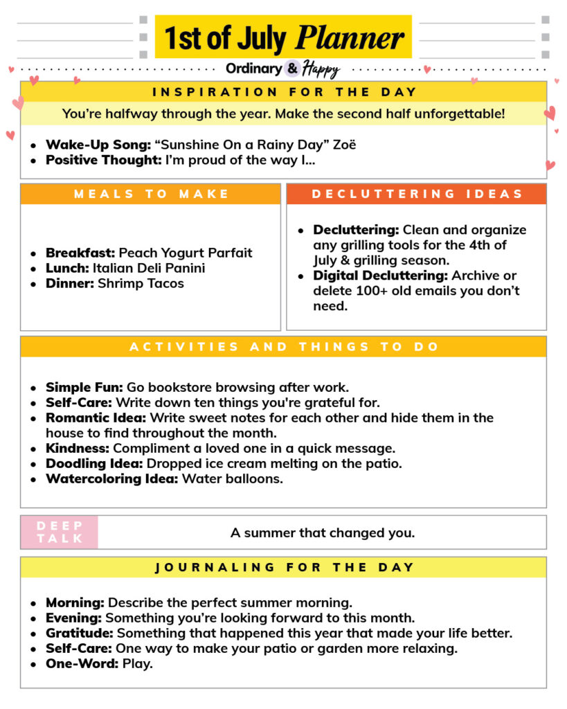 july 1st daily planner with ideas for inspiration, food, decluttering, activities, deep talk, and journaling