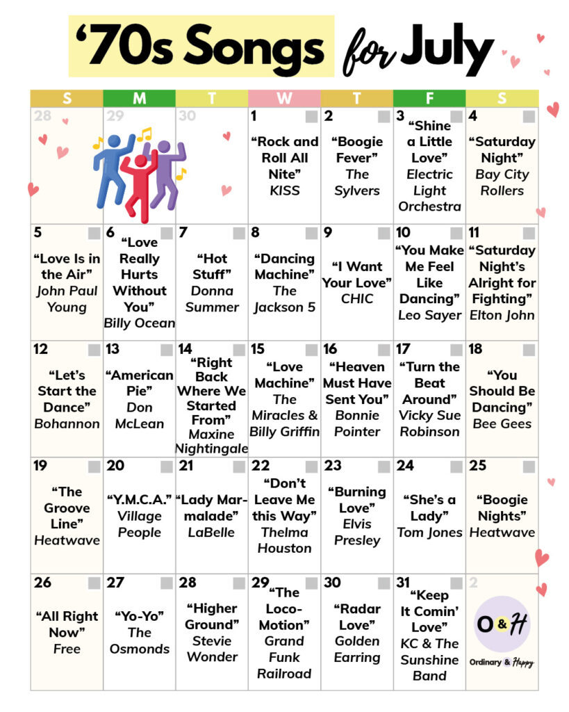 31 songs from the 1970s displayed in a 7x5 calendar grid format for the month of july