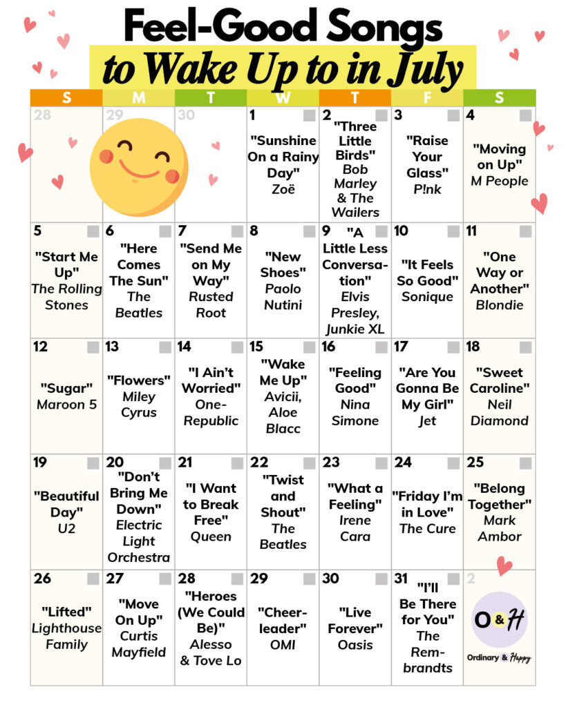 feel-good songs July calendar.