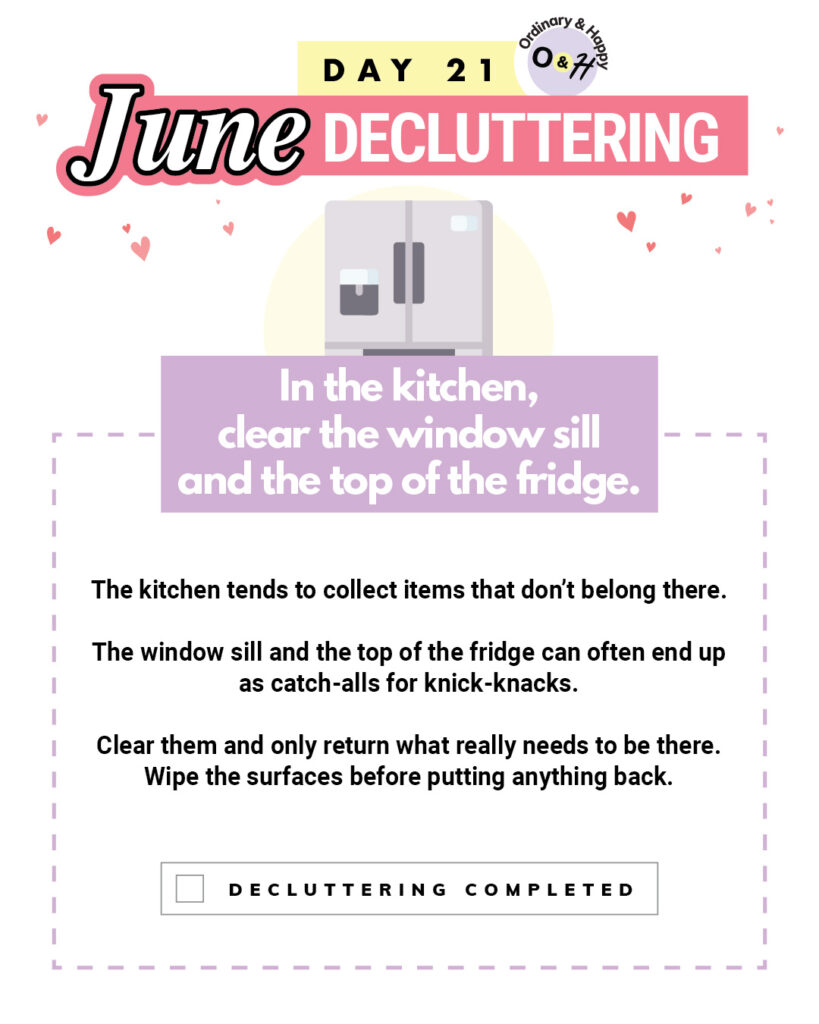 June 21st idea for decluttering.