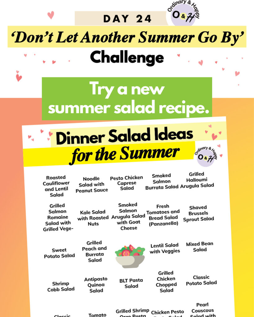 summer challenge day 24 colorful graphic with the idea to try a new summer salad recipe and a printable listicle of summer salads below