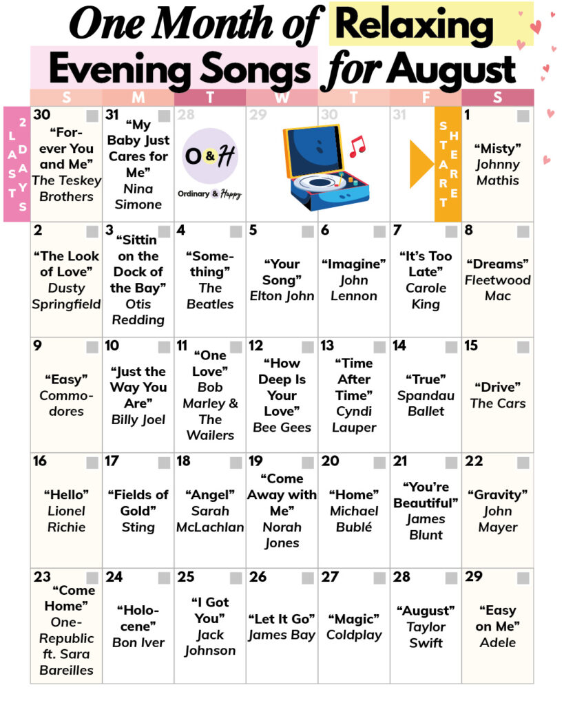 Relaxing evening songs for August.