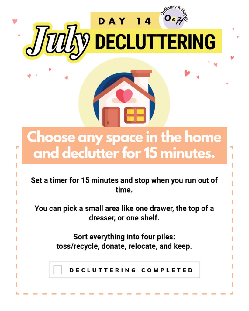 July 14 decluttering idea.