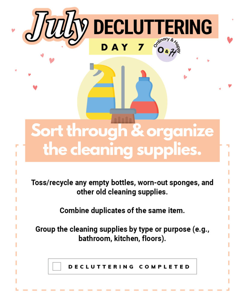 July 7 decluttering idea.