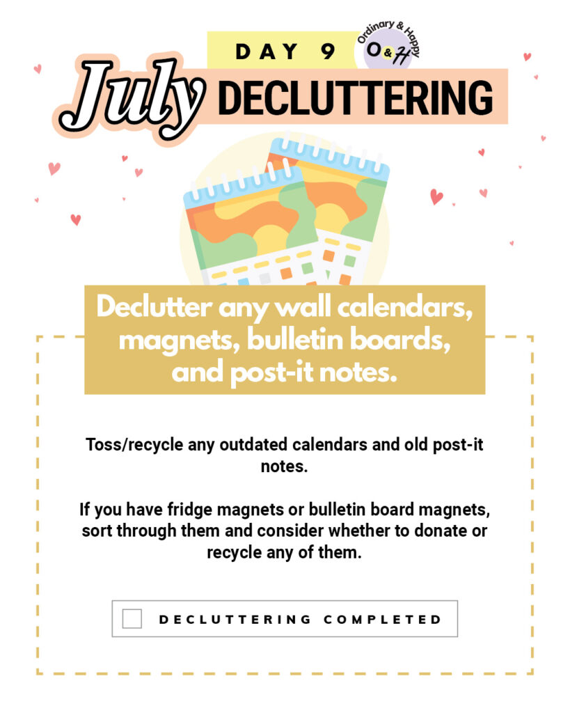 July 9th decluttering idea.