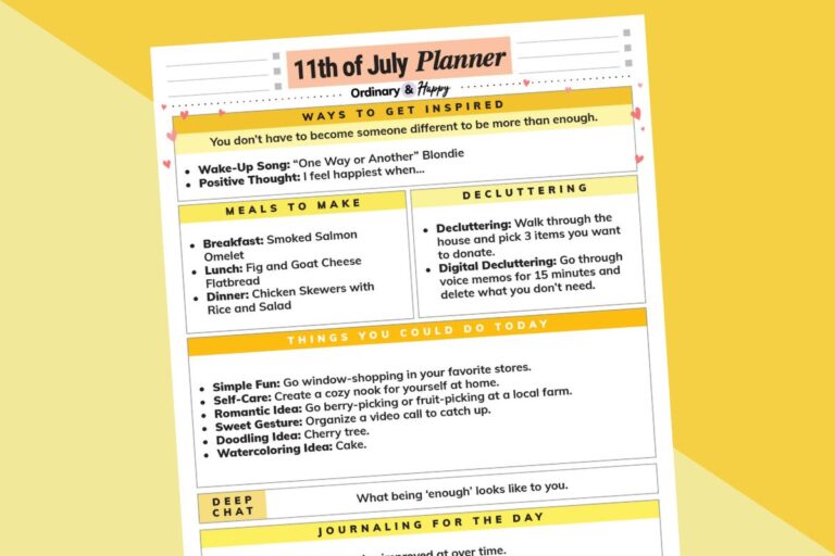 july 11th daily planner printable displayed tilted to the left on a 2-color block yellow background with lists of ideas for the day