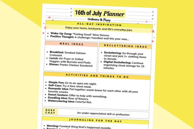 july 16th daily planner printable on a 2-color yellow block color background with lists of ideas for the day