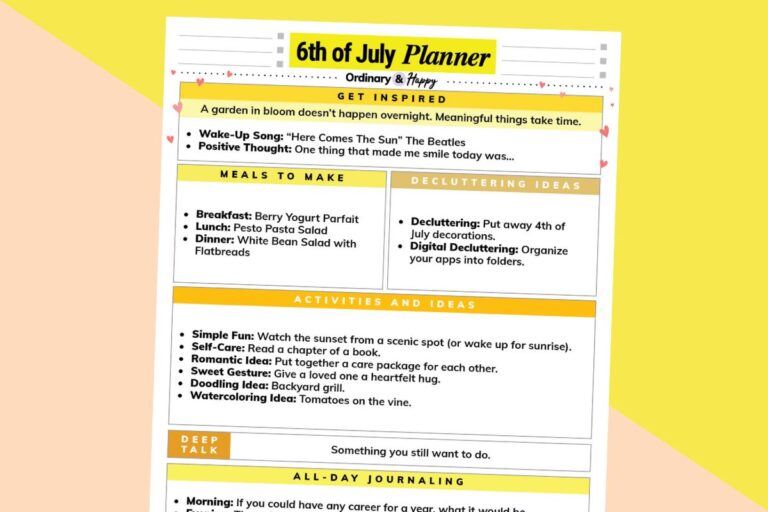 july 6th daily planner printable with lists of ideas for the day displayed on a light yellow and yellow block color background