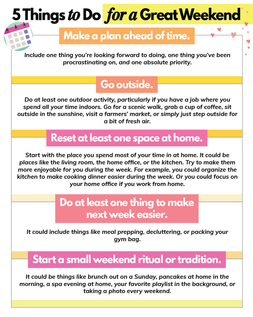 5 things to do for a great weekend.