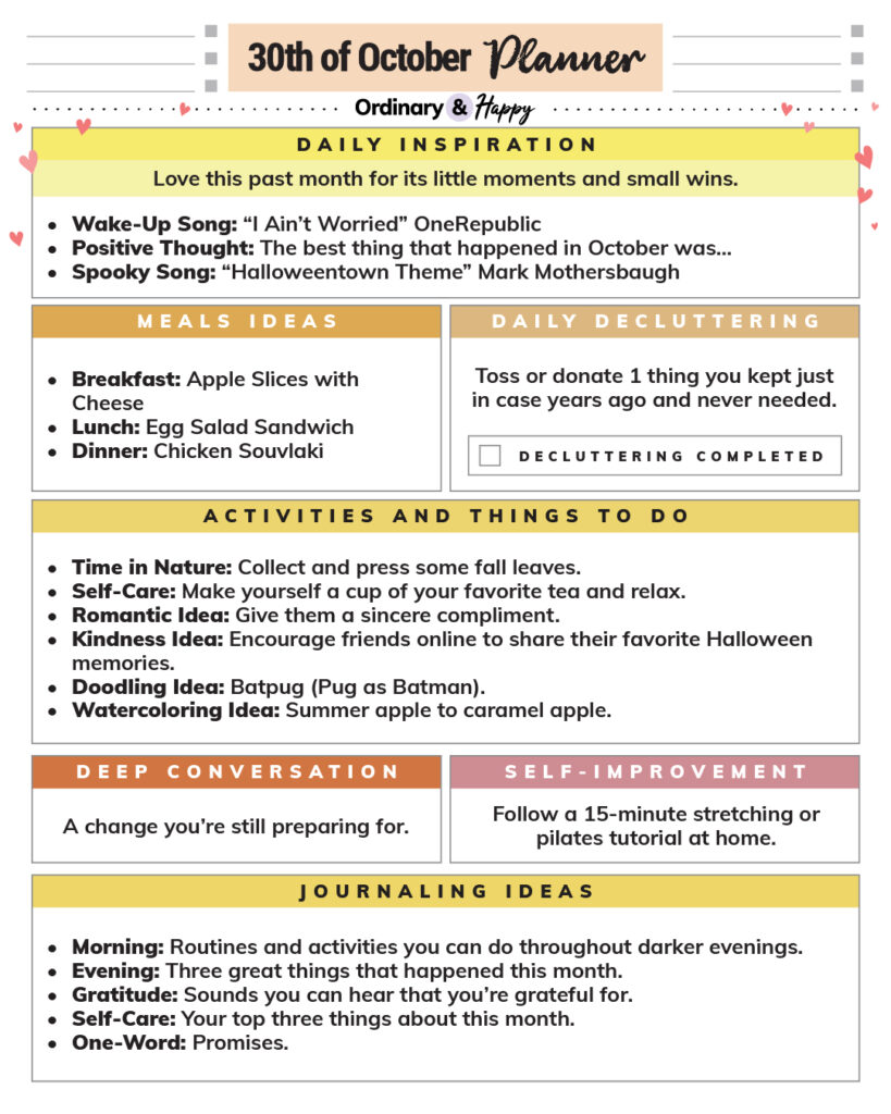 October 30th daily planner consisting of different sections with ideas for the day.