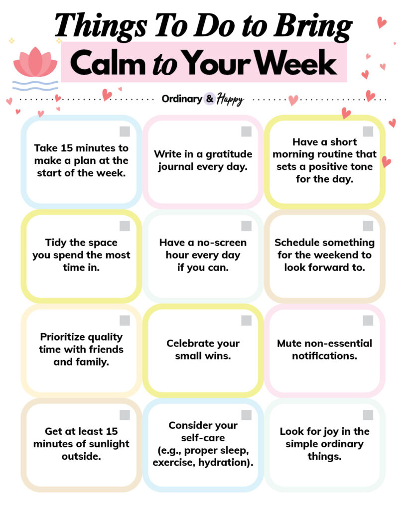 Things to Do to Bring Calm to Your Week